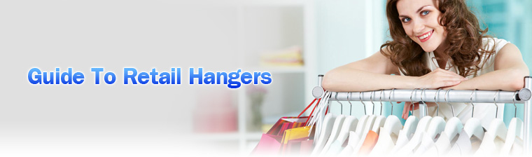 https://www.plastichangersusa.com/themes/plastichangers/img/guide-to-retail-hangers.jpg
